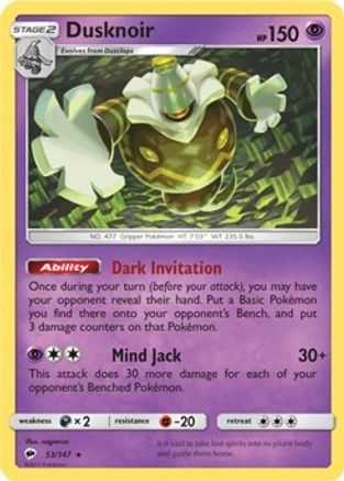 Dusknoir 053/147 Deck Exclusives - Rare