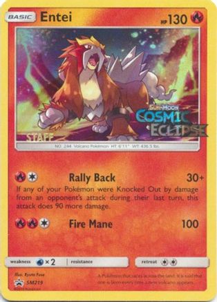 Entei SM219 - Holofoil SM Promos - Promo