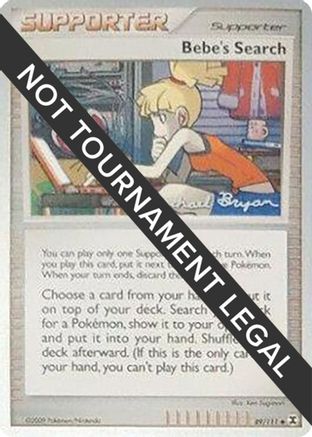 Bebe's Search - 2010 (Mychael Bryan) 089 World Championship Decks - Uncommon