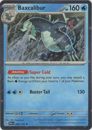 Baxcalibur 060/193 - Holofoil Blister Exclusives - Promo