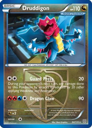 Druddigon (Team Plasma) 094 - Reverse Holofoil Plasma Storm - Rare