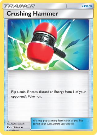 Crushing Hammer 115/149  SM Base Set - Uncommon