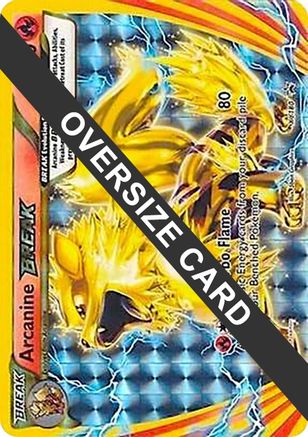 Arcanine BREAK XY180  - Holofoil Jumbo Cards - Promo