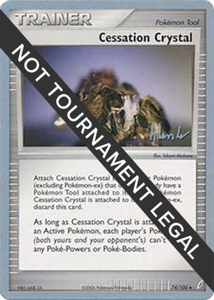 Cessation Crystal - 2008 (Dylan Lefavour) 074  World Championship Decks - Uncommon