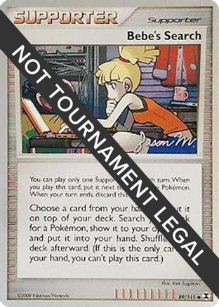 Bebe's Search - 2009 (Jason Martinez) 089  World Championship Decks - Uncommon