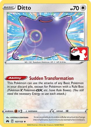 Ditto 107/159  Prize Pack Series Cards - Rare