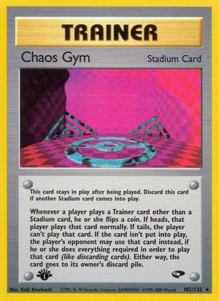 Chaos Gym 102/132  - 1st Edition Gym Challenge - Rare