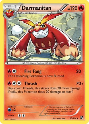Darmanitan 025/114  Black and White - Rare