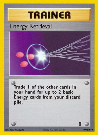 Energy Retrieval 107/110  Legendary Collection - Uncommon